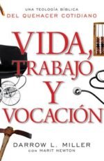 Vida Trabajo Y Vocacion