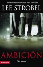 Ambición: Una novela