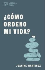 Cómo ordeno mi vida Jeanine Martinez