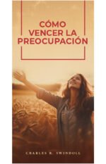 Cómo vencer la preocupación