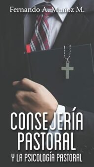 Consejería pastoral y la psicología pastoral