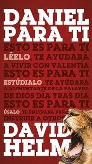 Daniel para ti (La Palabra de Dios para ti)  David Helm
