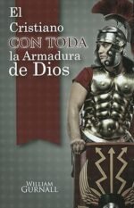 El Cristiano Con Toda La Armadura De Dios