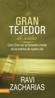 El gran tejedor de vidas: Cómo Dios nos va formando a través de los eventos de nuestra vida