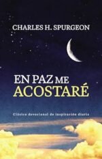 En paz me acostare / In peace I will lie down