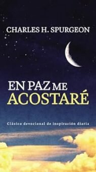 En paz me acostare / In peace I will lie down