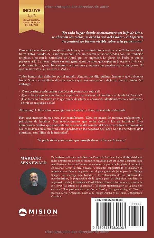 Hijos De La Intimidad: La generación que manifestará a Dios en la tierra - Imagen 2
