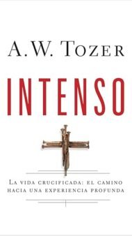 Intenso A W. Tozer