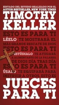 Jueces para Ti Timothy Keller
