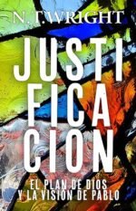 Justificación: El plan de Dios y la visión de Pablo