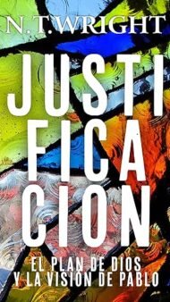 Justificación: El plan de Dios y la visión de Pablo