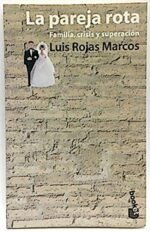La pareja rota: familia, crisis y superación
