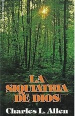 La Siquiatría De Dios