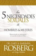 Las 5 necesidades sexuales de hombres y mujeres