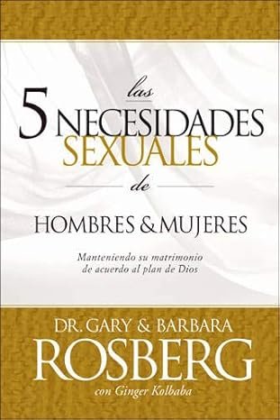 Las 5 necesidades sexuales de hombres y mujeres