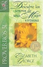 Proverbios 31 Descubre los tesoros de una mujer virtuosa
