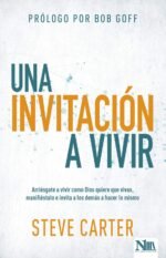 Una invitación a vivir Steve Carter