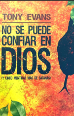 No Se Puede Confiar En Dios