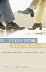 Cuando Dios escribe tu historia de amor