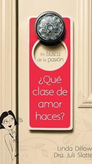 En busca de la pasión: ¿qué clase de amor haces?