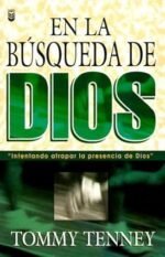 En LA Busqueda De Dios Tommy Tenney