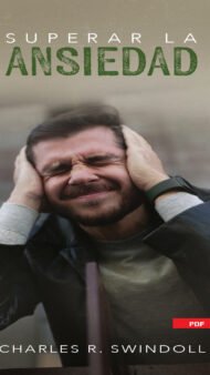 Superar la Ansiedad Charles Swindoll