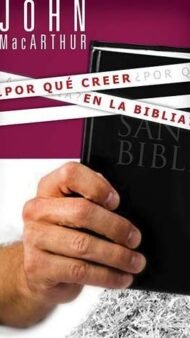Por Que Creer En La Biblia