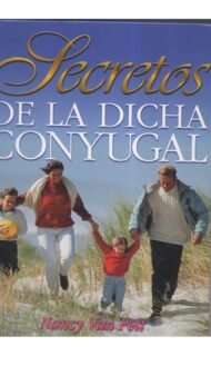 Secretos de La Dicha Conyugal Nancy Van Pelt