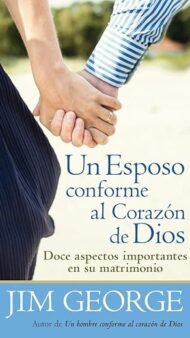Un esposo conforme al corazón de Dios