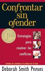 Confrontar sin ofender Deborah Smith Pegues