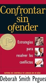 Confrontar sin ofender Deborah Smith Pegues