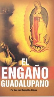 El engaño guadalupano