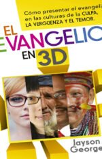 El Evangelio en 3D - Jayson George