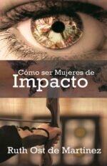 Mujer de Impacto Ruth Ost  de Martinez