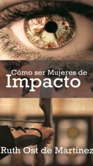 Mujer de Impacto Ruth Ost  de Martinez