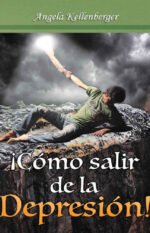 COMO SALIR DE LA DEPRESION! Angela Kellenberger