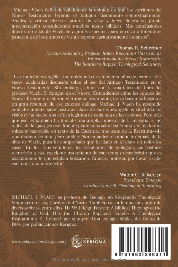 El Antiguo en el Nuevo: Entendiendo cómo los autores del Nuevo Testamento citaron el Antiguo Testamento. (Spanish Edition) - Imagen 2