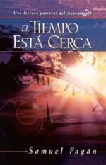 El Tiempo Está Cerca