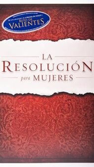 La Resolución para Mujeres (Spanish Edition)