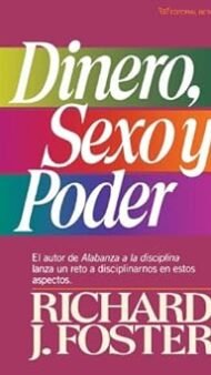 Dinero, sexo y poder