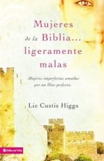 Mujeres de la Biblia ligeramente malas