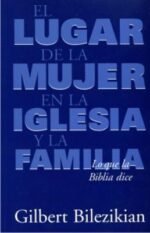 El Lugar de La Mujer en La Iglesia y La Familia