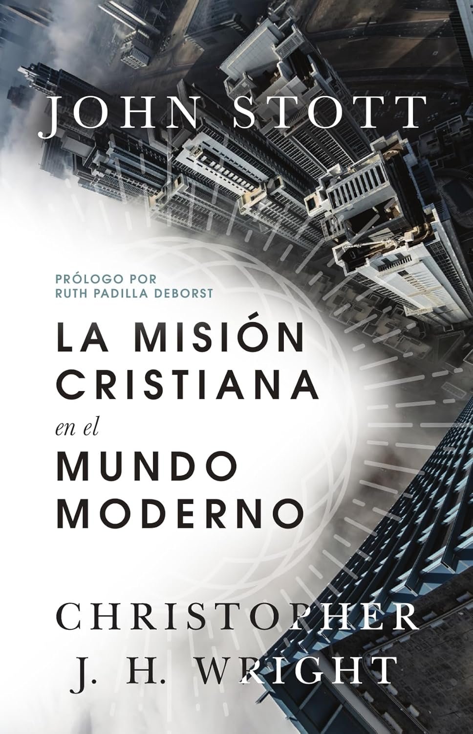 La misión cristiana en el mundo moderno (Spanish Edition)