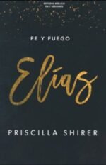 Elías Fe y fuego