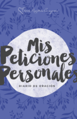 Mis peticiones personales Diario de Oracion