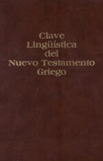 Clave Lingüística Del Nuevo Testamento Griego