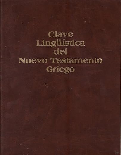 Clave Lingüística Del Nuevo Testamento Griego