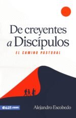 De creyentes a discípulos