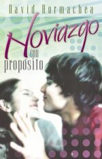 Noviazgo con propósito David Hormachea