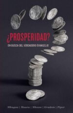 Prosperidad En busca del verdadero evangelio